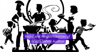 Roles and Responsibilities of Food Safety Auditor